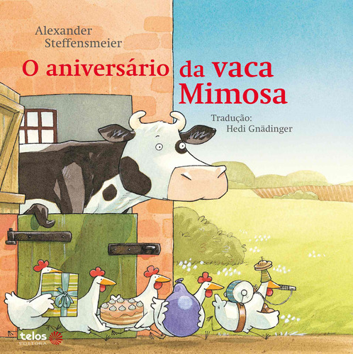 Aniversário Da Vaca Mimosa, De Alexander, Steffensmeier. Editora Telos, Capa Mole Em Português