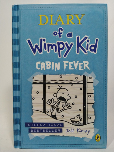 Diary Of A Wimpy Kid: Cabin Fever (book 6)