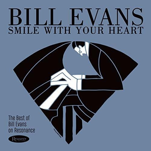 Cd Smile With Your Heart The Best Of Bill Evans On Resonanc