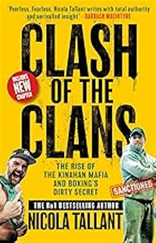 Clash Of The Clans: The Rise Of The Kinahan Mafia And Boxing