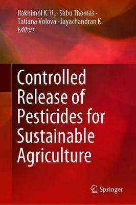 Libro Controlled Release Of Pesticides For Sustainable Ag...