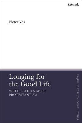 Libro Longing For The Good Life: Virtue Ethics After Prot...