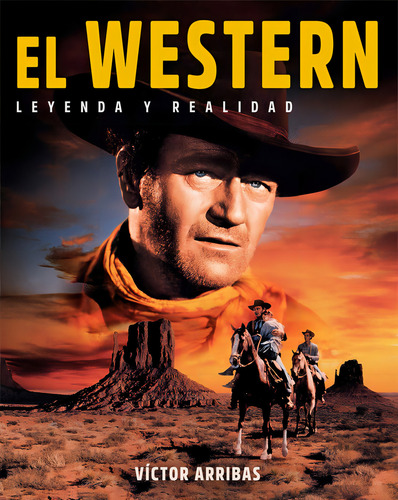 El Western, De Arribas Victor. Editorial Notorious Ediciones S.l, Tapa Dura En Español, 2024