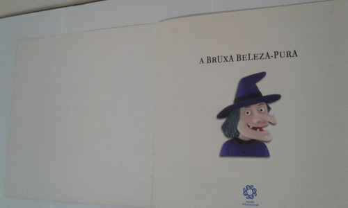 Livro A Bruxa Beleza-pura