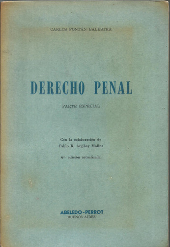 Manual Derecho Penal, Parte Especial - Fontán Balestra - Dyf