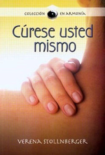 Libro Curese Usted Mismo *cjs