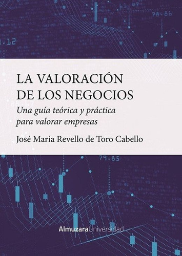 Libro La Valoración De Los Negocios. Una Guía Teórica Y  Lku