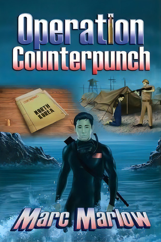 Operation Counterpunch, De Marc Marlow. Editorial Fresh Ink Group, Tapa Blanda En Inglés