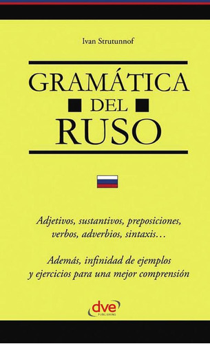 Gramática Del Ruso, De Ivan Strutunnof