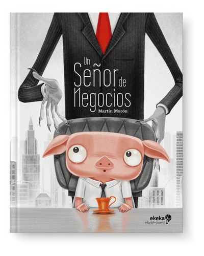 Libro Un Seã±or De Negocios