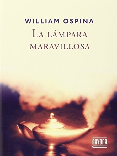 La Lampara Maravillosa - Ospina William (libro)