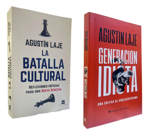 La Batalla Cultural + Generación Idiota - Agustín Laje