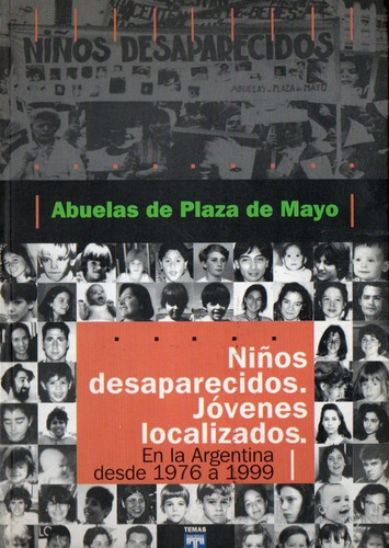 Abuelas De Plaza Mayo Nios Desaparecidos Jovenes Localizado 