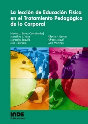 La Leccion De Educacion Fisica En El Tratamiento Pedagogico