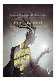 Os Cavaleiros Do Inverno Cecília Reis (Usado)