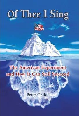 Libro Of Thee I Sing : The American Experiment And How It...