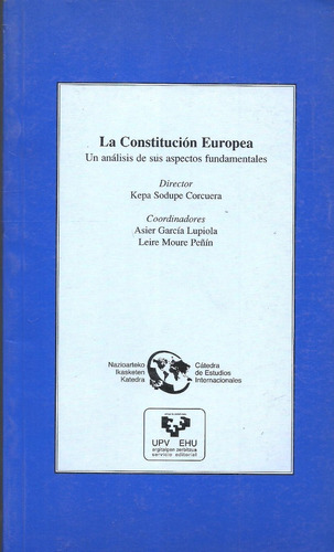 La Constitución Europea  Análisis - Corcuera - Dyf 