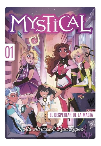 El Despertar De La Magia - Mystical 1 - Alvarez - Lopez