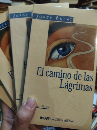 El Camino De Las Lágrimas Jorge Bucay 