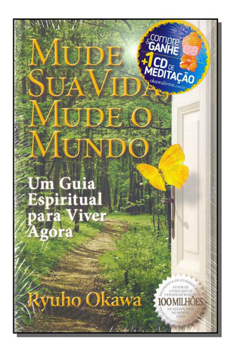 Mude Sua Vida, Mude Seu Mundo - Com Cd, De Okawa, Ryuho. Editora Irh Press Do Brasil Editora Em Português