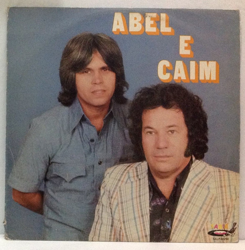 Lp Abel E Caim - Abel E Caim E Seus Sucessos - Sabiá