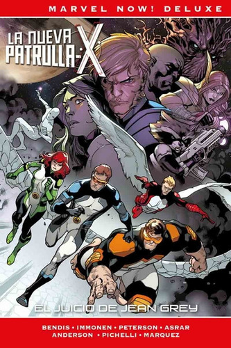 Marvel Now Deluxe Nueva Patrulla X 4 Juicio De Jean Grey