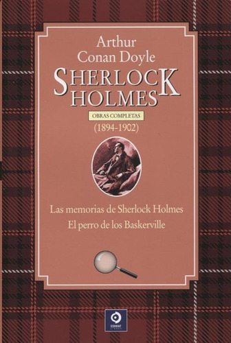 Sherlock Holmes - Obras Completas (1894-1902) - Doyle