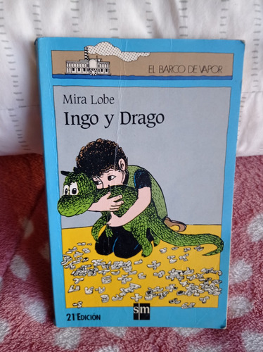 Ingo Y Drago - Mira Lobe - El Barco De Vapor