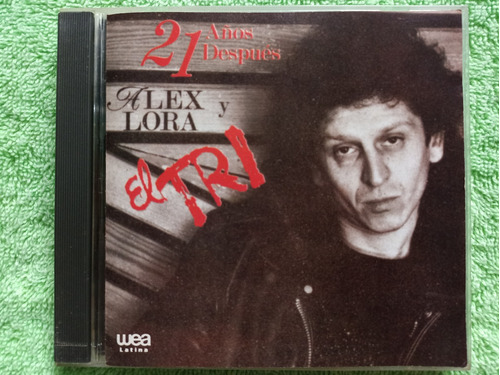 Eam Cd Alex Lora Y El Tri 21 Años Despues 1989 Quinto Album 