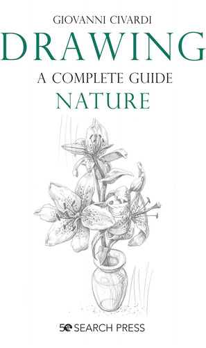 Libro: Drawing- A Complete Guide: Nature