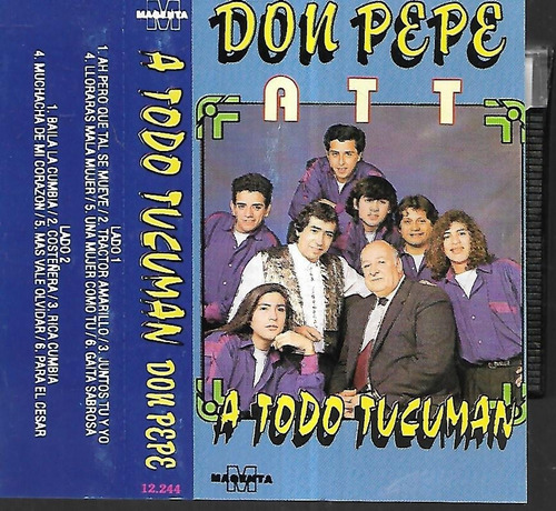 Don Pepe Album A Todo Tucuman Sello Magenta Cassette Nuevo