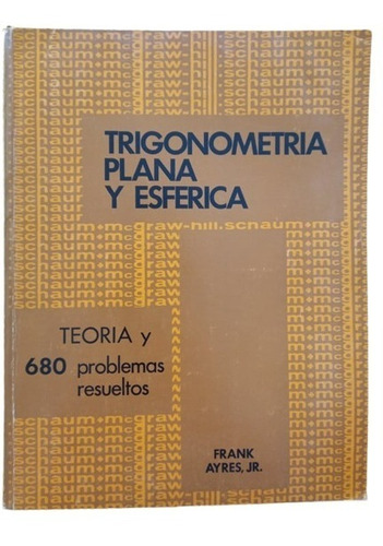 Libro Trigonometría Plana Esférica Teoría 680 Probl  Resuelt