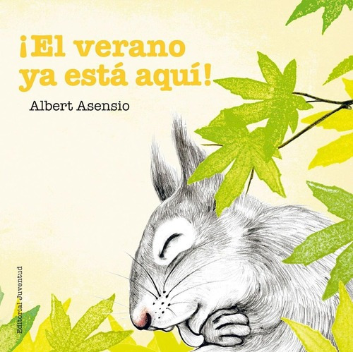 Libro: ¡el Verano Ya Está Aquí!. Asensio Navarro, Albert.