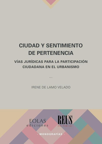 Ciudad Y Sentimiento De Pertenencia - Irene De Lamo Velado