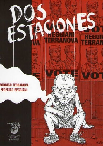 Dos Estaciones, De Terranova Reggiani. Editorial La Maquina Infernal, Tapa Blanda, Edición 1 En Español
