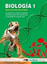 Comprar Biologia 1 Nueva Escuela Secundaria - Doce Orcas
