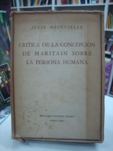 Critica De La Concepcion De Maritain Sobre La Persona Humana