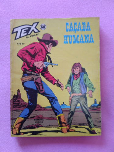 Tex 68 Caçada Humana 2º Edição Ed. Vecchi (Usado)