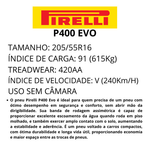 Pneu Pirelli 205/55r16 91v P400 Evo V