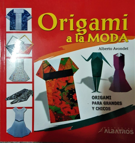 Origami A La Moda - Editorial Albatros