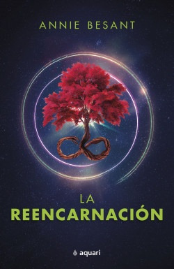 Reencarnacion, La  - Annie Besant