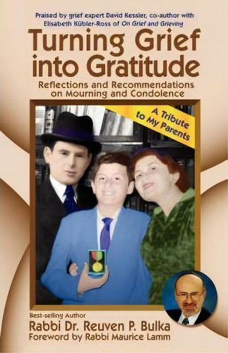 Turning Grief Into Gratitude, De P. Reuven Bulka. Editorial Paper Spider, Tapa Blanda En Inglés