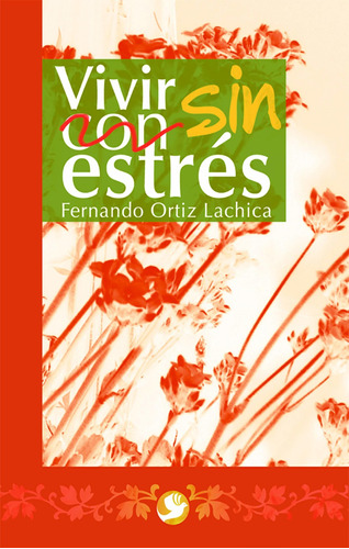 Libro Vivir Sin Estres Nuevo