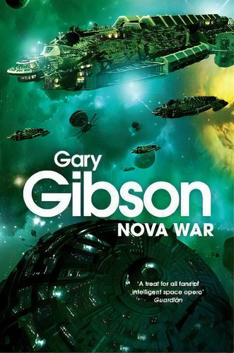 Nova War, De Gary Gibson. Editorial Pan Macmillan, Tapa Blanda En Inglés