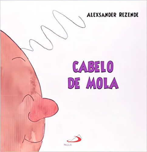 Cabelo De Mola, De Rezende, Alexsander. Editora Paulus, Capa Mole Em Português