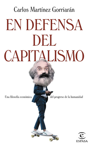 Libro En Defensa Del Capitalismo De Martínez Gorriarán Carlo