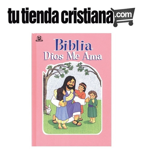 Biblia: Dios Me Ama - Tapa Dura