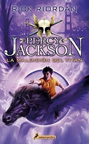 Percy Jackson 3 - La Maldición Del Titán - Rick Riordan