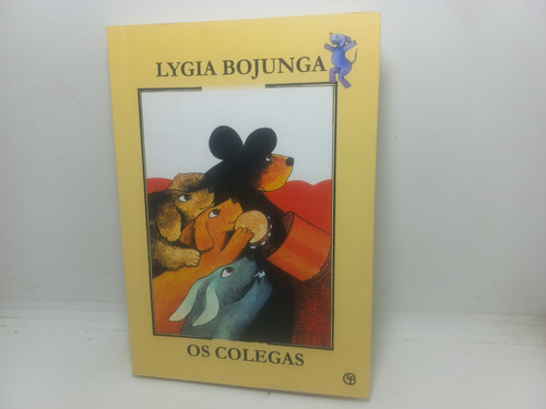 Livro - Os Colegas - Lygia Bojunga - Gd - 3034