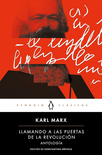 Llamando A Las Puertas De La Revolución / Carl Marx (envíos)